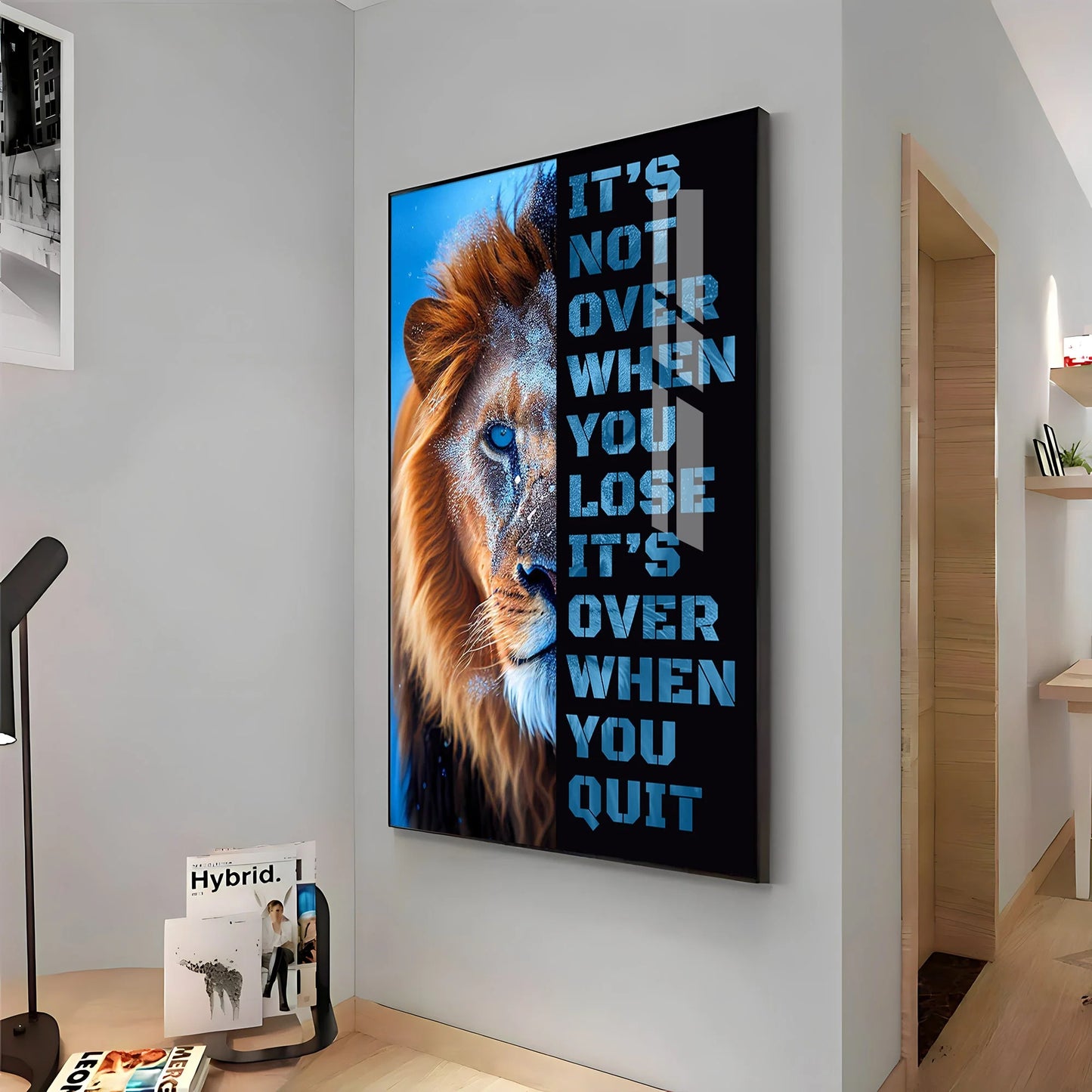 It's Not Over When You Lose Premium Acrylic Vertical Wall Art