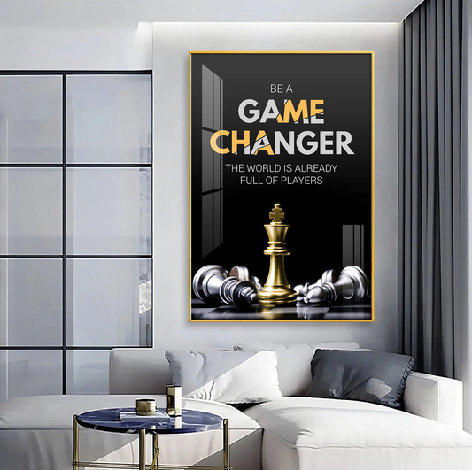 Be A Game Changer Premium Acrylic Vertical Wall Art